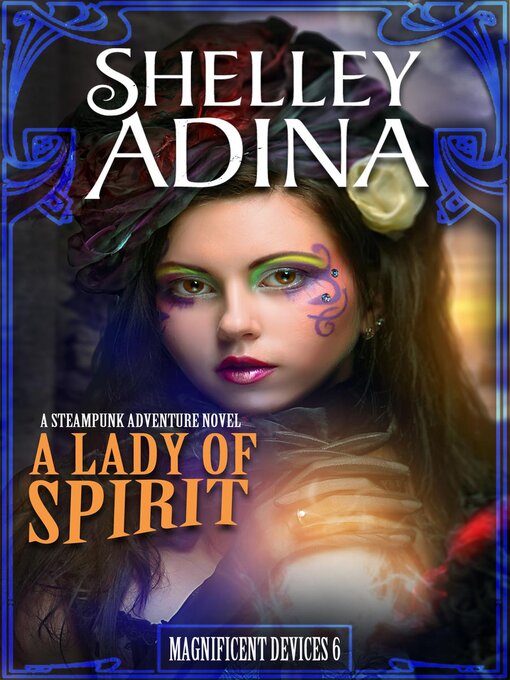 Title details for A Lady of Spirit by Shelley Adina - Available